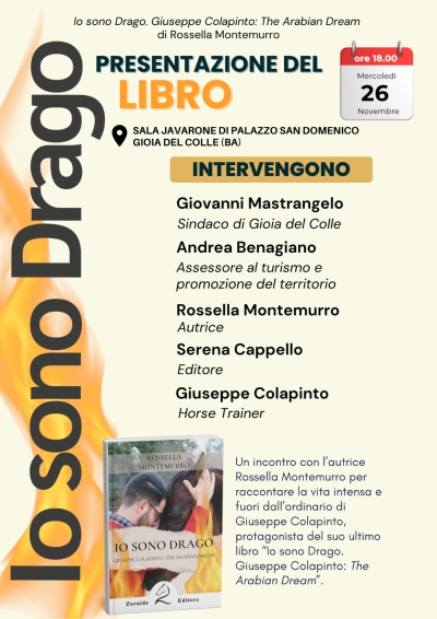 Oggi a Gioia del Colle presentazione del libro della giornalista Rossella Montemurro "Io sono Drago. Giuseppe Colapinto: the Arabian Dream"