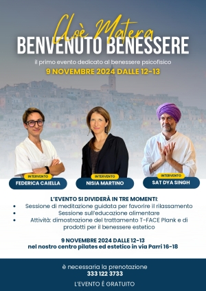 Cloè, Centro estetico e pilates, presenta a Matera "Benvenuto benessere", il primo evento dedicato all'armonia psicofisica. Appuntamento sabato 9 novembre dalle 12 alle 13