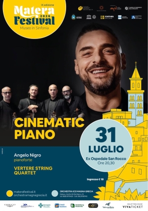 Matera Festival – Museo in Sinfonia, il cinema si ascolta con "Cinematic Piano" di Angelo Nigro